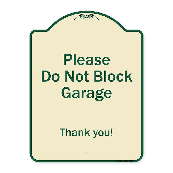 Signmission Designer Series-Please Do Not Block Garage Thank You Tan & Green, 24" x 18", TG-1824-9793 A-DES-TG-1824-9793 - main